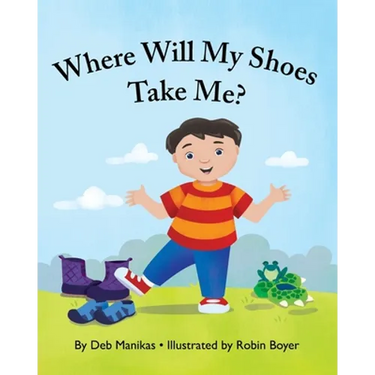 Where Will My Shoes Take Me?