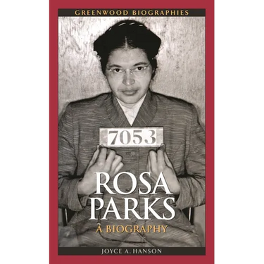 Rosa Parks: A Biography