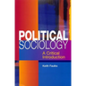 Political Sociology: A Critical Introduction