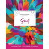 Adult Coloring Journal: Grief (Mythical Illustrations, Color Burst)