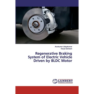 Regenerative Braking System of Electric Vehicle Driven by BLDC Motor
