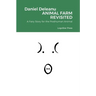 Animal Farm Revisited: A Fairy Story for the Posthuman Animal