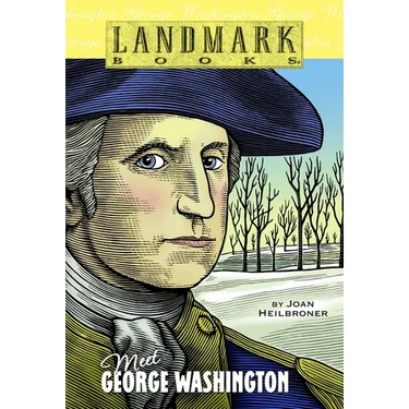 Meet George Washington