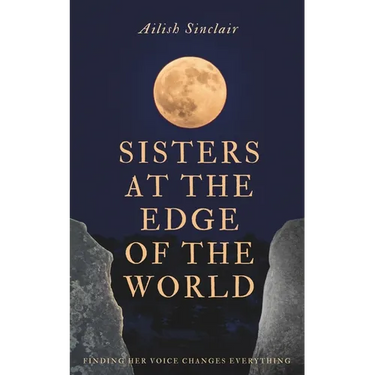 Sisters at the Edge of the World