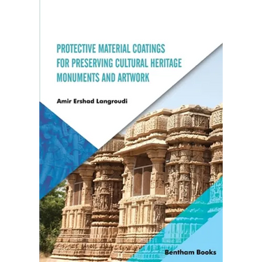 Protective Material Coatings For Preserving Cultural Heritage Monuments and Artwork