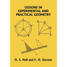 Lessons in Experimental and Practical Geometry (Yesterday's Classics)