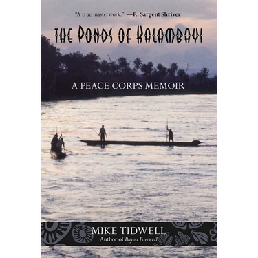 Ponds of Kalambayi: A Peace Corps Memoir