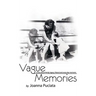 Vague Memories