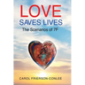 Love Saves Lives: Scenarios of 7F
