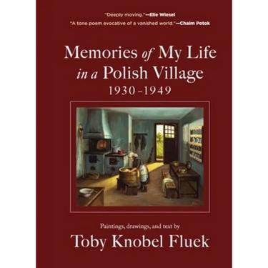 Memories of My Life in a Polish Village, 1930-1949