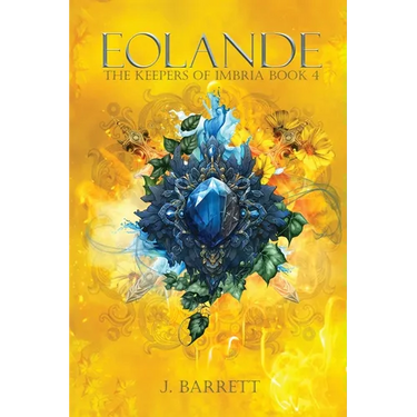 Eolande: The Keepers of Imbria Book 4