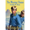The Missing Chums: A Positronic Book