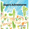 Jago's Adventures