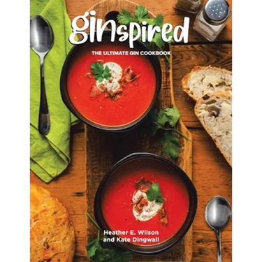 Ginspired: The Ultimate Gin Cookbook