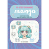 Ten-Step Drawing: Manga: Learn to Draw 30 Manga Characters & Animals in Ten Easy Steps!