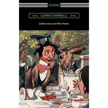Jabberwocky and Other Poems