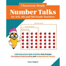 Classroom-Ready Number Talks for Third, Fourth and Fifth Grade Teachers: 1000 Interactive Math Activities That Promote Conceptual Understanding and Co