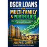 DSCR Loans for Multi-Family & Portfolios: How to Finance Duplexes, Triplexes, and 10+ Property Portfolios