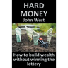 Hard Money
