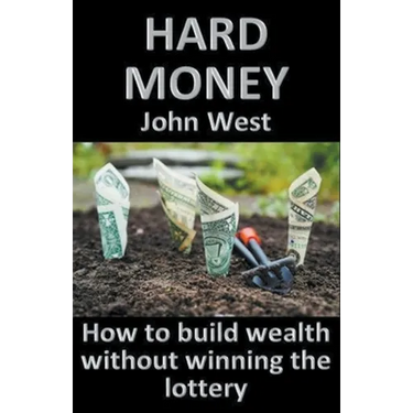 Hard Money