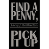 Find a Penny, Pick It Up
