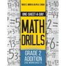 One-Sheet-A-Day Math Drills: Grade 2 Addition - 200 Worksheets (Book 3 of 24)