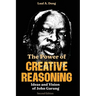 The Power of CREATIVE REASONING The Ideas and Vision of John Garang