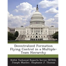 Decentralized Formation Flying Control in a Multiple-Team Hierarchy