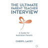 The Ultimate Parent Teacher Interview: A Guide For Australian Parents