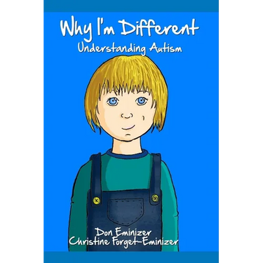 Why I'm Different: Understanding Autism