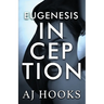 Eugenesis Inception