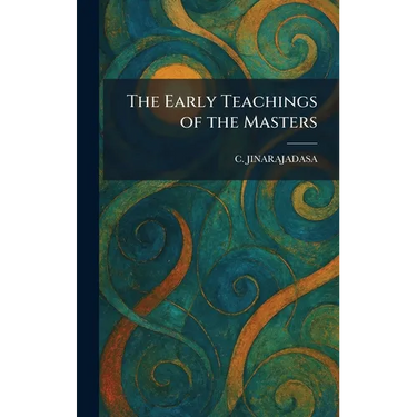 The Early Teachings of the Masters