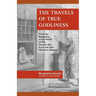 The Travels of True Godliness