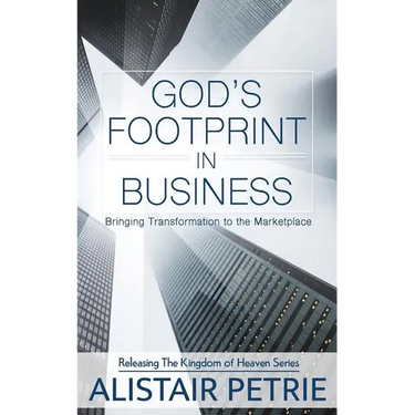 God's Footprint In Business: Bringing Transformation to the Marketplace