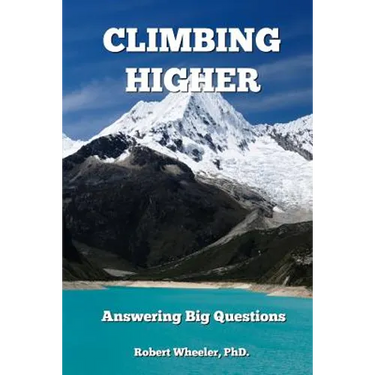 Climbing Higher: Answering the Big Questions