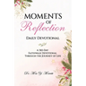 Moments of Reflection
