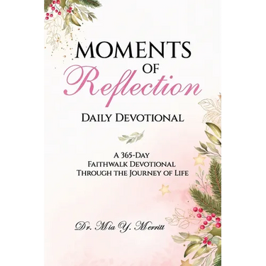 Moments of Reflection