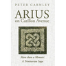 Arius on Carillon Avenue