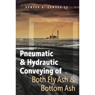 Pneumatic and Hydrautic Conveying of Both Fly Ash and Bottom Ash