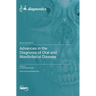 Advances in the Diagnosis of Oral and Maxillofacial Disease
