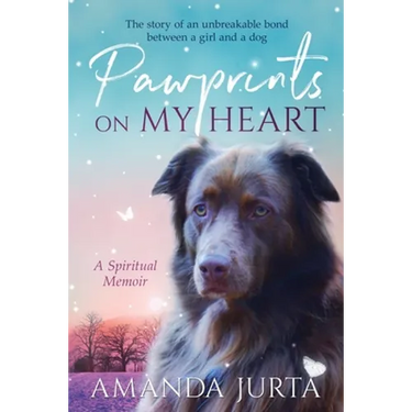 Pawprints on My Heart: A Spiritual Memoir