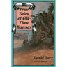 True Tales of Old-Time Kansas