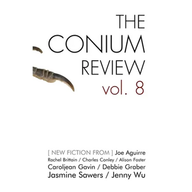 The Conium Review: Vol. 8