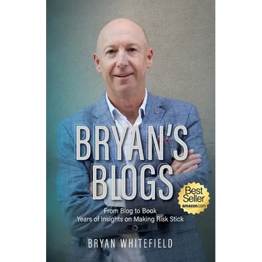 Bryan's Blogs: Years of Insights on Making Risk Stick