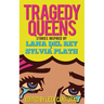 Tragedy Queens