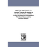 Philosophy of Skepticism and Ultraism, Wherein the Opinions of Rev. theodore Parker, and Other Writers Are Shown to Be inconsistent With Sound Reason