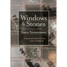 Windows and Stones: Selected Poems
