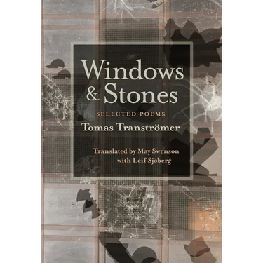 Windows and Stones: Selected Poems