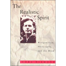 The Realistic Spirit: Wittgenstein, Philosophy, and the Mind