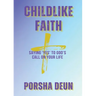 Childlike Faith